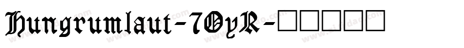 Hungrumlaut-7OyR字体转换