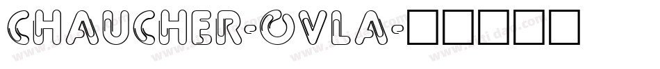 Chaucher-ovLA字体转换