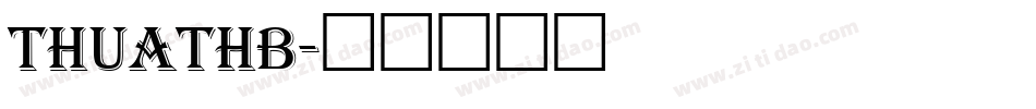 THUATHB字体转换