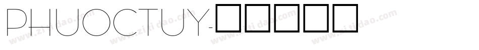 PHUOCTUY字体转换