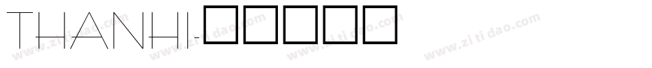 THANHI字体转换