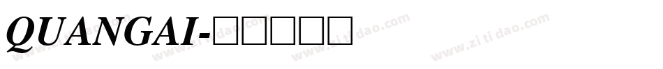 QUANGAI字体转换