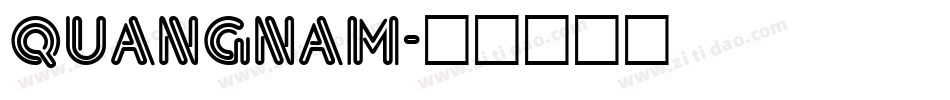 QUANGNAM字体转换