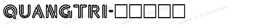 QUANGTRI字体转换