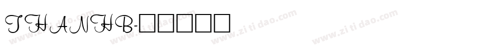 THANHB字体转换