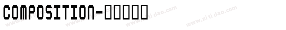 Composition字体转换