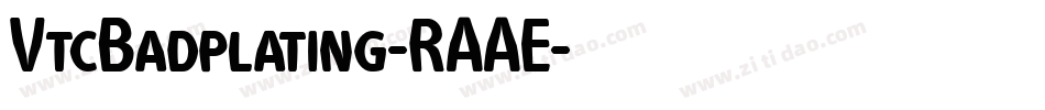 VtcBadplating-RAAE字体转换
