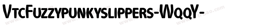 VtcFuzzypunkyslippers-WqqY字体转换