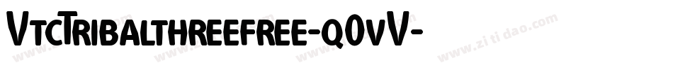 VtcTribalthreefree-q0vV字体转换