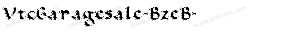 VtcGaragesale-BzeB字体转换