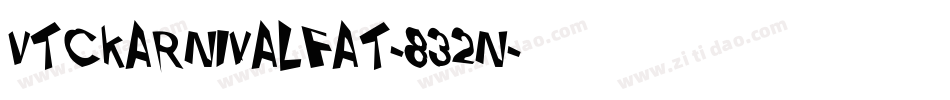 VtcKarnivalFat-832n字体转换 VtcKarnivalFat-832n字体转换