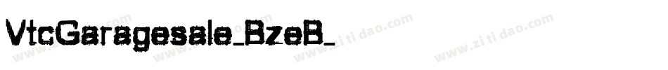 VtcGaragesale-BzeB字体转换