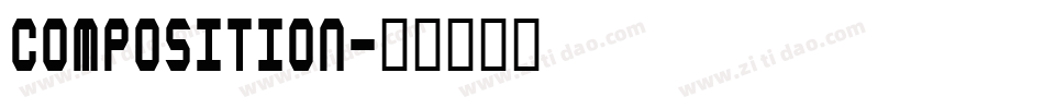 Composition字体转换