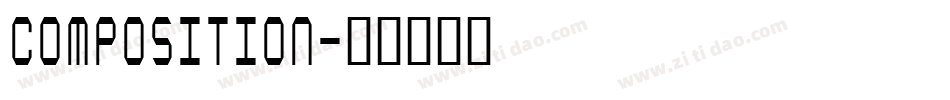 Composition字体转换