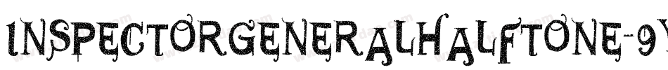 InspectorGeneralHalftone-9YMp0字体转换