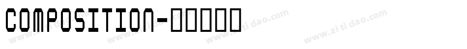 Composition字体转换