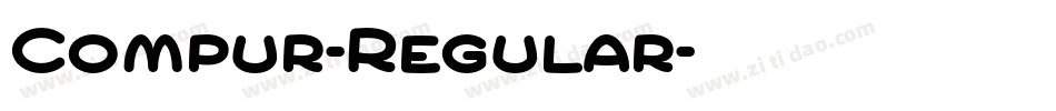 Compur-Regular字体转换