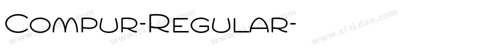 Compur-Regular字体转换
