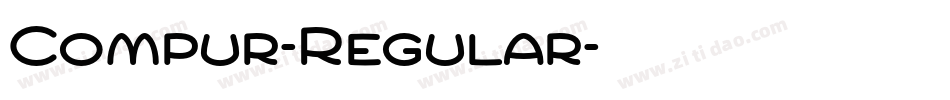 Compur-Regular字体转换