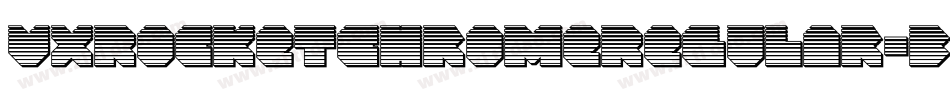 VxRocketChromeRegular-BJml字体转换