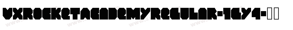 VxRocketAcademyRegular-1gy4字体转换