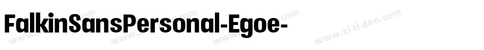 FalkinSansPersonal-Egoe字体转换