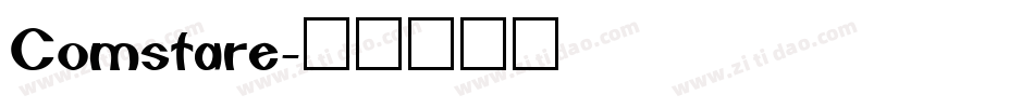 Comstare字体转换