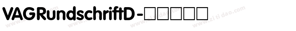 VAGRundschriftD字体转换
