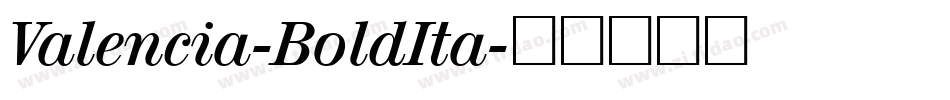 Valencia-BoldIta字体转换