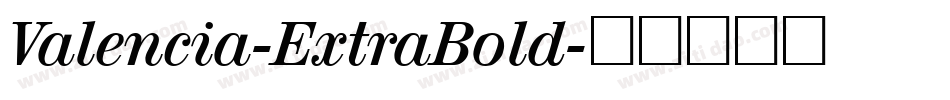 Valencia-ExtraBold字体转换
