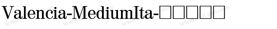 Valencia-MediumIta字体转换