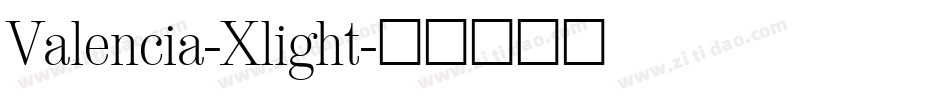 Valencia-Xlight字体转换