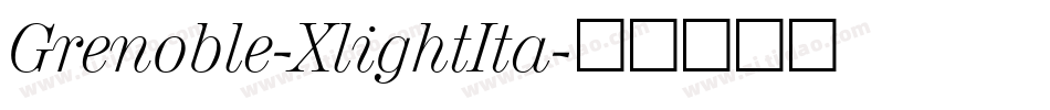 Grenoble-XlightIta字体转换