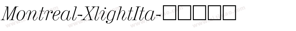 Montreal-XlightIta字体转换