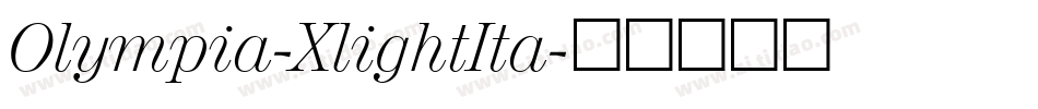 Olympia-XlightIta字体转换