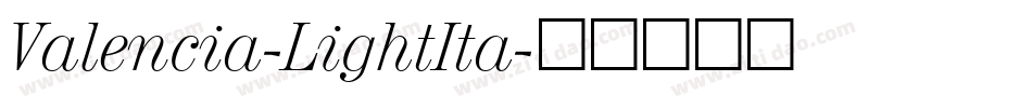 Valencia-LightIta字体转换