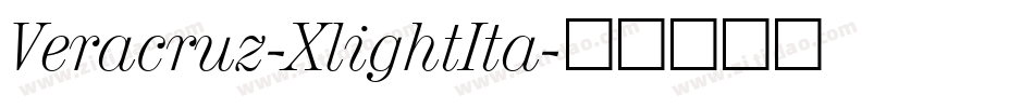 Veracruz-XlightIta字体转换