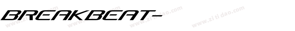 BREAKBEAT字体转换