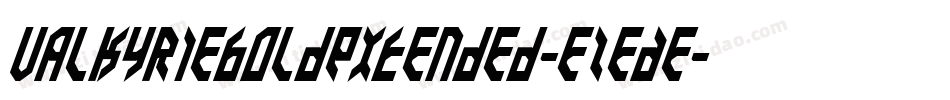 ValkyrieBoldExtended-eZeAe字体转换 ValkyrieBoldExtended-eZeAe字体转换