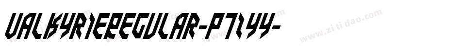 ValkyrieRegular-p7ZYy字体转换