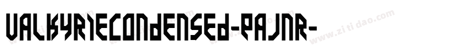 ValkyrieCondensed-EaJnr字体转换