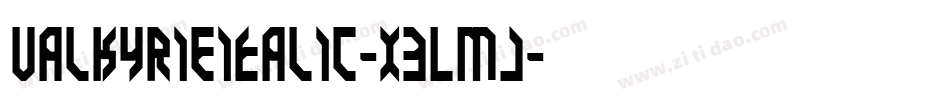 ValkyrieItalic-x3Lmj字体转换