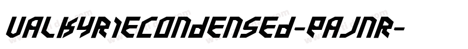ValkyrieCondensed-EaJnr字体转换