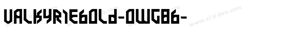 ValkyrieBold-owg8B字体转换