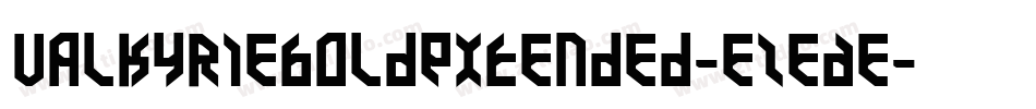 ValkyrieBoldExtended-eZeAe字体转换 ValkyrieBoldExtended-eZeAe字体转换