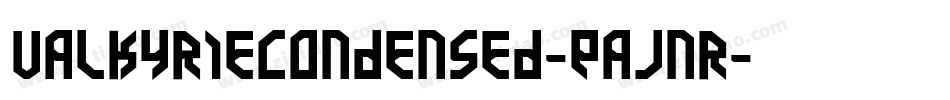 ValkyrieCondensed-EaJnr字体转换