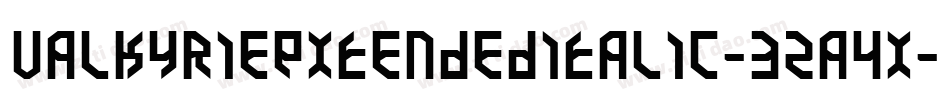 ValkyrieExtendedItalic-3za4X字体转换