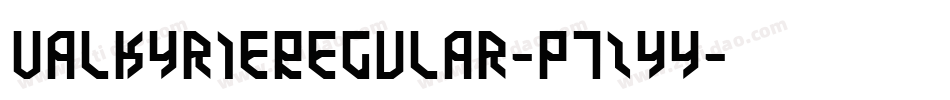 ValkyrieRegular-p7ZYy字体转换
