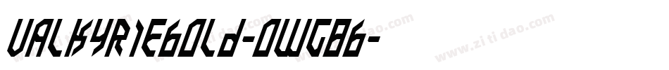 ValkyrieBold-owg8B字体转换