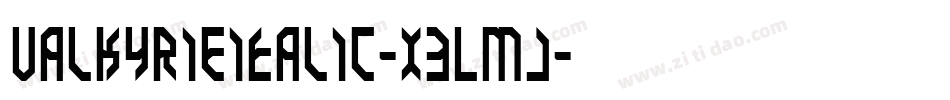 ValkyrieItalic-x3Lmj字体转换